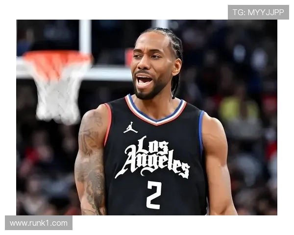 伦纳德突破创造机会带动快船关键时刻得分提升