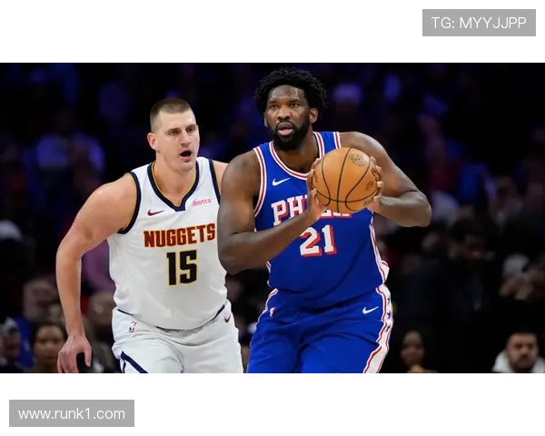 恩比德低位单打效率胜过约基奇，重燃最佳球员争夺